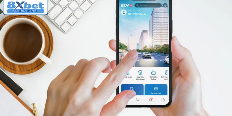 4 phương thức rút tiền 8XBET phổ biến